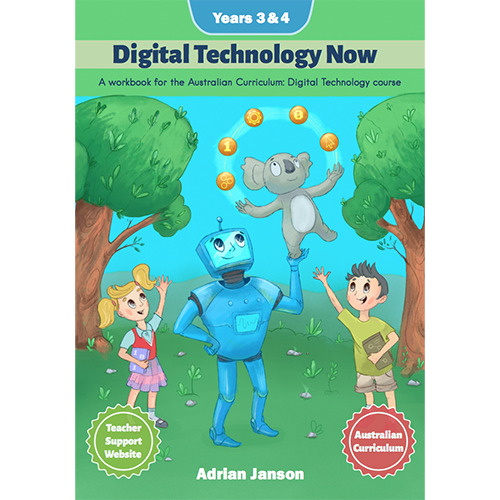 Digital Technology Now: Years 3 & 4